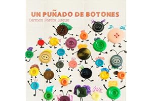 Un puñado de botones: Cuento Infantil sobre la diversidad familiar (DIFERENTES)