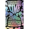 Buy Time Expansion Experiences: The Psychology of Time Perception and ...