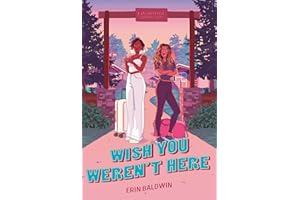 Wish You Weren't Here