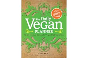 The Daily Vegan Planner: Twelve Weeks to a Complete Vegan Diet Transition