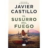 El Susurro del Fuego / The Whisper of Fire