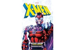 Marvel Classic Novels - X-Men: The Mutant Empire Omnibus: 1
