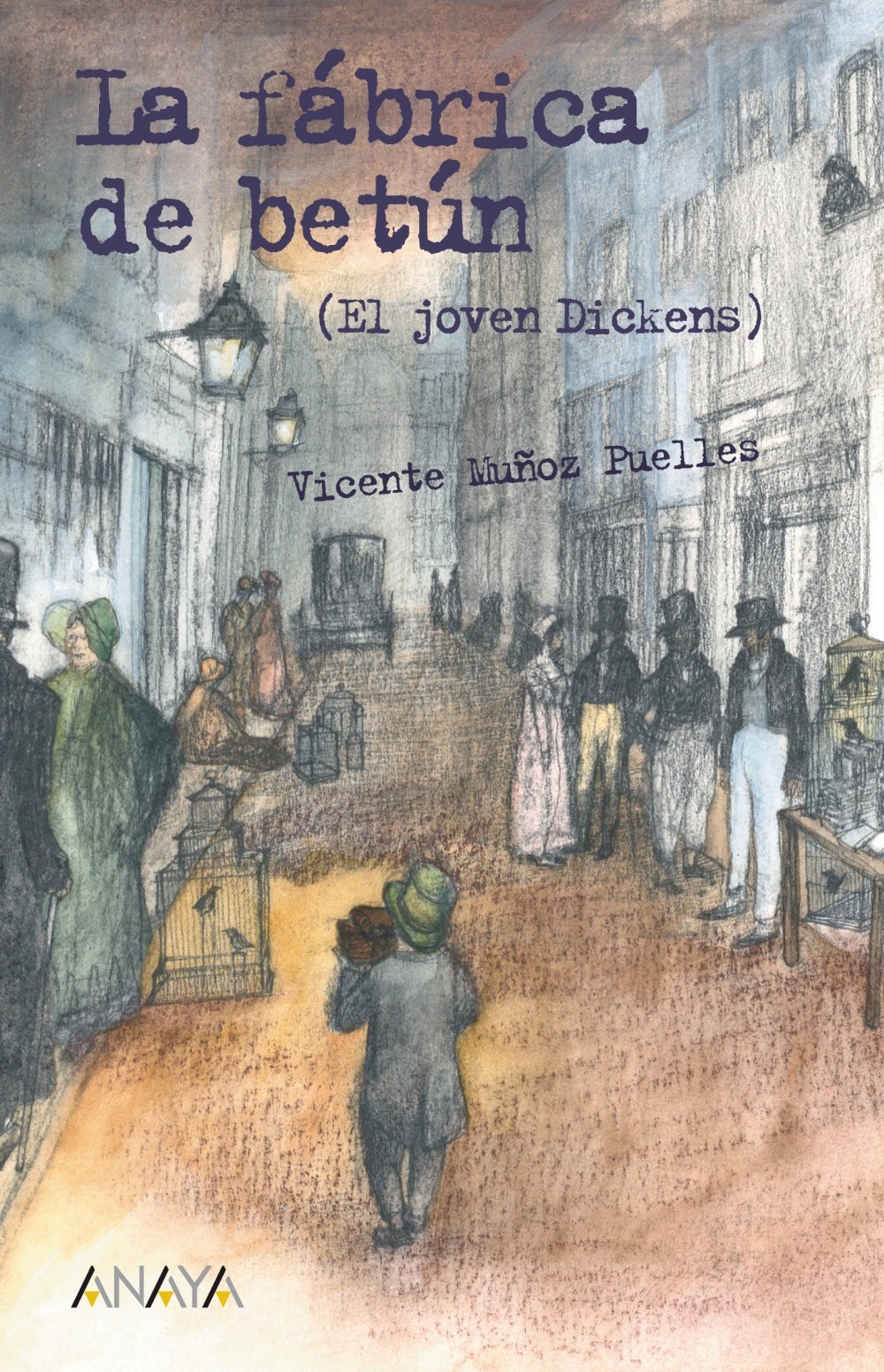 La fábrica de betún: El joven Dickens - Leer Y Pensar-Selección)