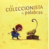 La coleccionista de palabras (SIN COLECCION)