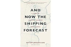 And Now The Shipping Forecast: A tide of history around our shores