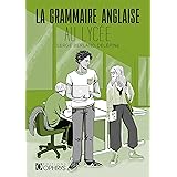 La grammaire anglaise au lycee