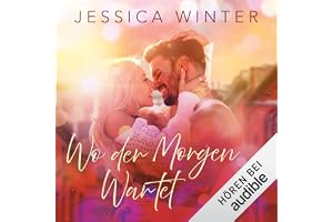 Wo der Morgen wartet: Shades of Hope, Band 2