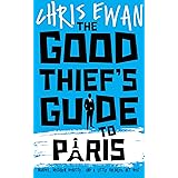 The Good Thief's Guide to Paris (Good Thief's Guides Book 2)