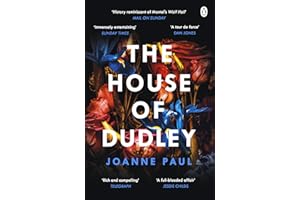 The House of Dudley: A New History of Tudor England. A TIMES Book of the Year 2022