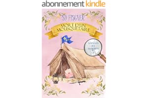 Mort d'un mousquetaire: Un cosy mystery pétillant teinté de romance (La demoiselle et le mousquetaire t. 7)