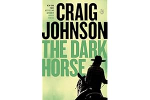 The Dark Horse: A Longmire Mystery