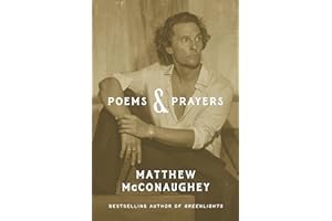 Poems & Prayers: Matthew McConaughey's brand new inspirational book