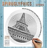 Spiroglyphics: Cities