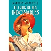 El club de les indomables (Cl&agrave;ssica)