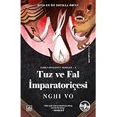 Tuz ve Fal İmparatori&ccedil;esi