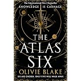 The Atlas Six: the No.1 Bestseller and TikTok Sensation