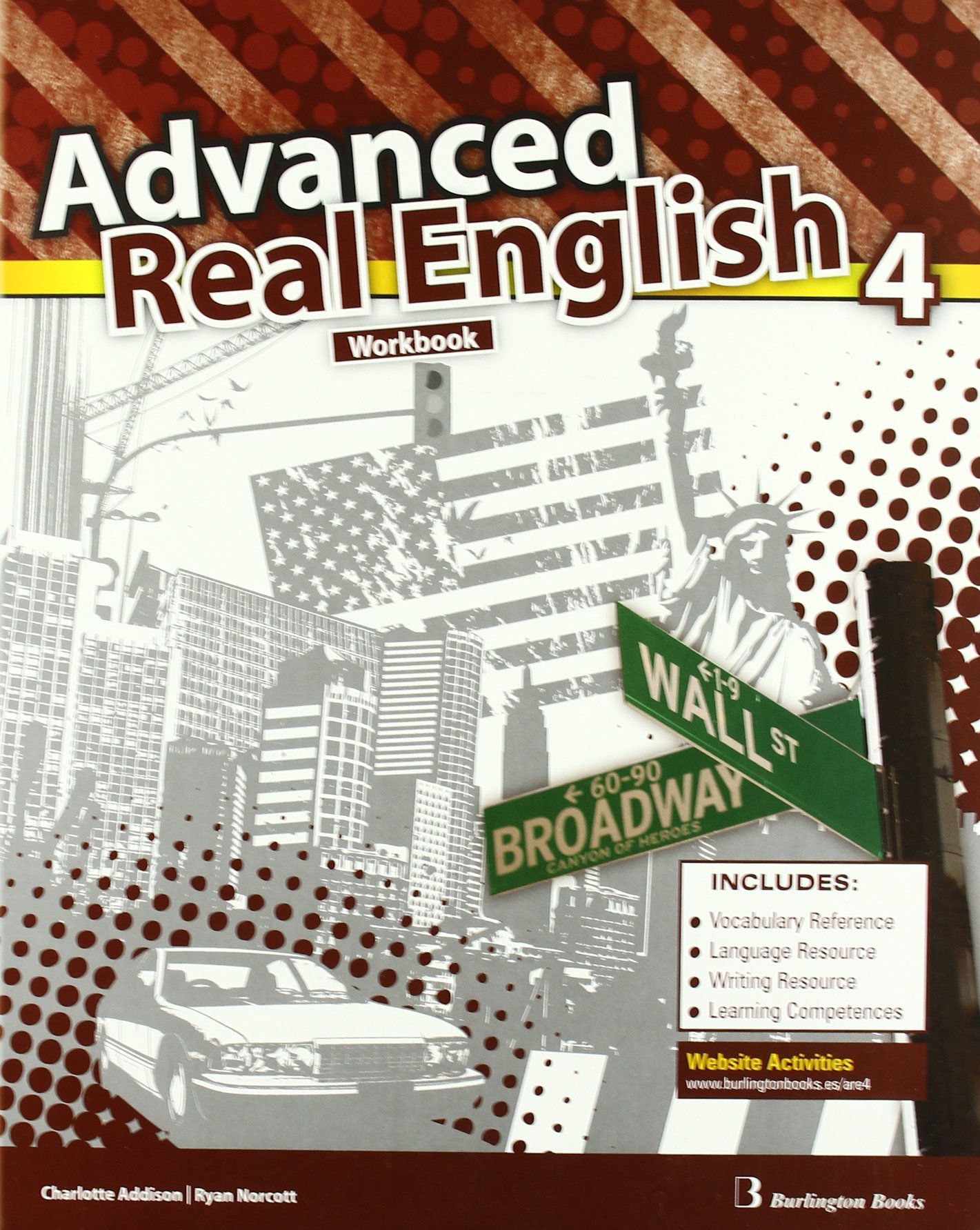 Advanced. Real English. Workbook. 4º ESO