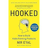 Hooked: How to Build Habit-Forming Products