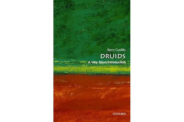 Druids: A Very Short Introduction