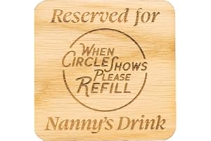 SHG AT HOME Reserved For Grandmas Drink Solid Oak Coaster. Gift for Nan. Great Birthday Present, Mothers Day Item for any occasion token. Great for New Grannys. 10cm x 10cm Drinks Mat (Nanny Oak Veneer)