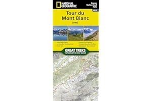Tour du Mont Blanc Map Guide by National Geographic – Waterproof Topographic Hiking Map for France, Italy & Switzerland (Great Treks of the World Series) (Great Treks of the World Map Guides)