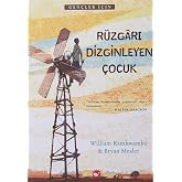 R&uuml;zgarı Dizginleyen &Ccedil;ocuk