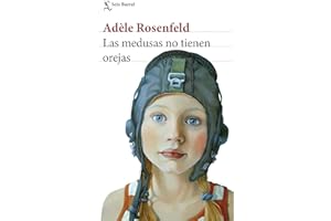 Las medusas no tienen orejas