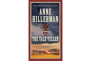 The Tale Teller: A Leaphorn, Chee & Manuelito Novel: 5