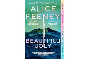 Beautiful Ugly: The Addictive Instant Sunday Times Bestselling Thriller – 'Her Best Book Yet!' (Harlan Coben)