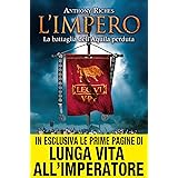 L'impero. La battaglia dell'Aquila perduta