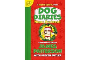 Happy Howlidays: A Middle School Story: 2 (Dog Diaries)