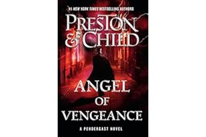 Angel of Vengeance: Volume 22 (Agent Pendergast)