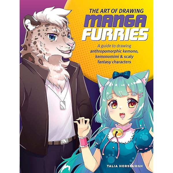 Cómo Dibujar Manga Furries: Guía Completa Para Personajes Antropomórficos (750 Ilustraciones)