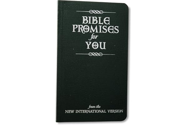 Bible Promises for You: from the New International Version