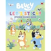 Bluey: Let's Stick!: Sticker Scenes Book