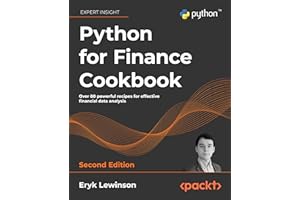 Python for Finance Cookbook: Over 80 powerful recipes for effective financial data analysis, 2nd Edition