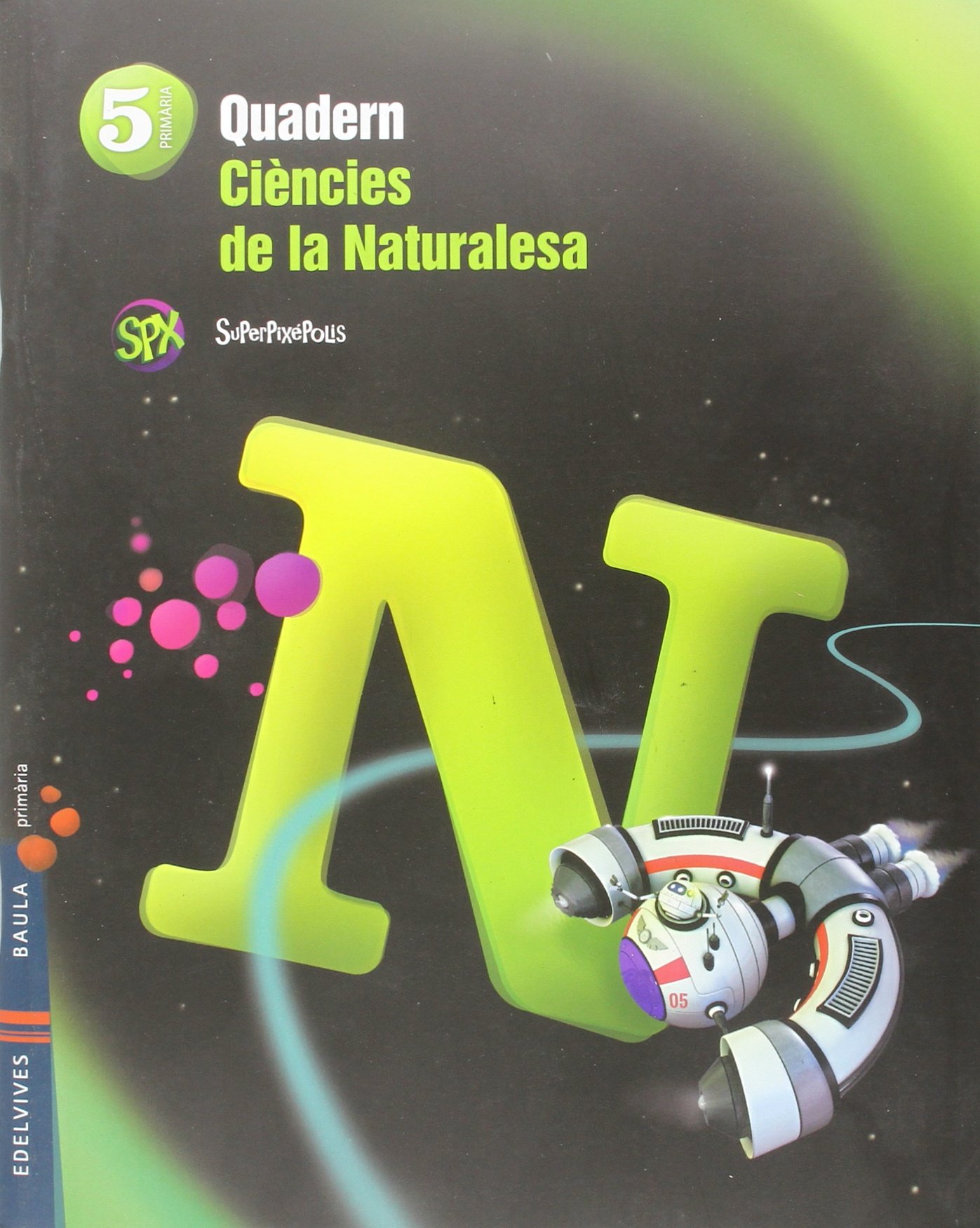 Quadern Ciencies de la Naturalesa 5º Primaria
