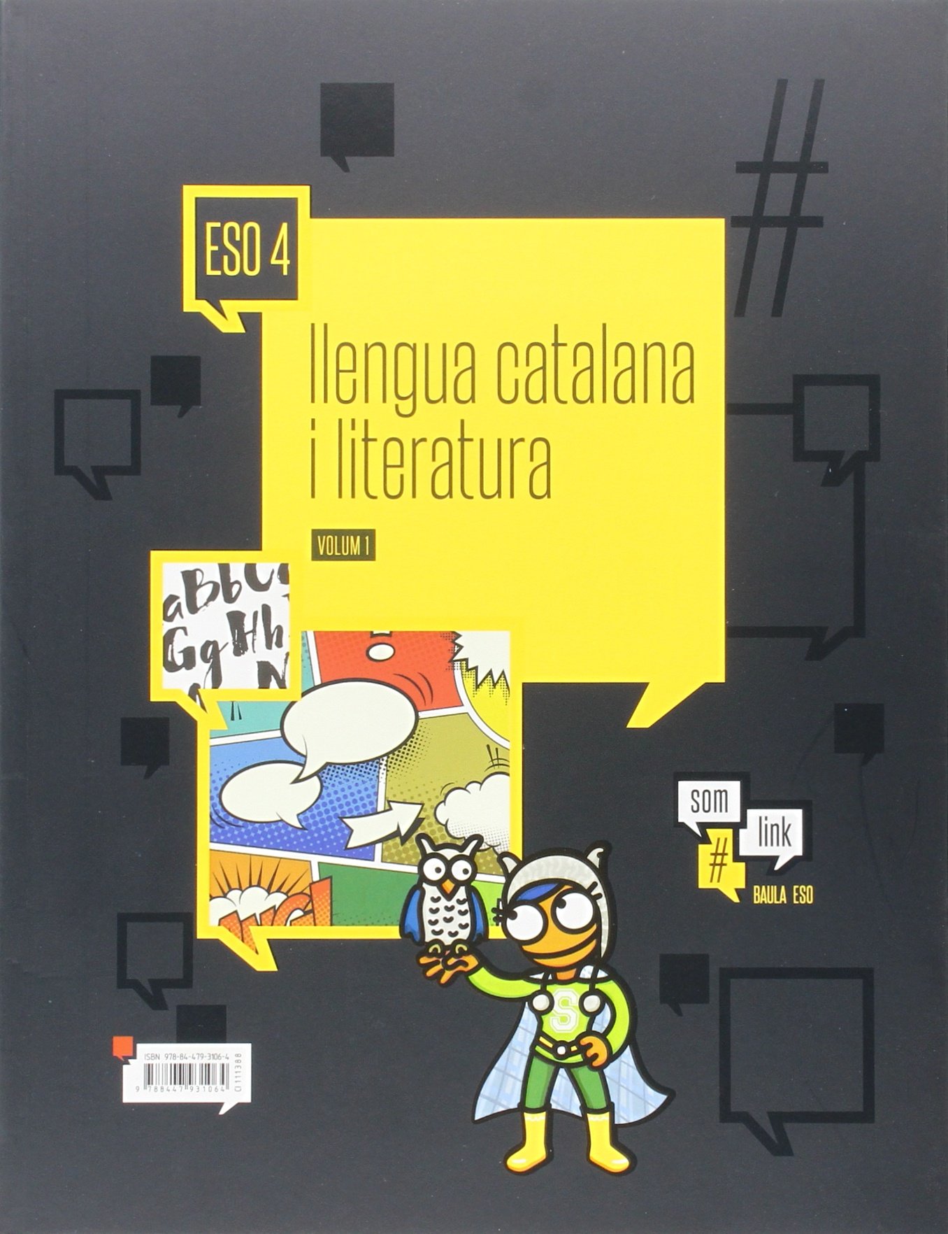 Llengua catalana i literatura 4t d'ESO LA Som Link