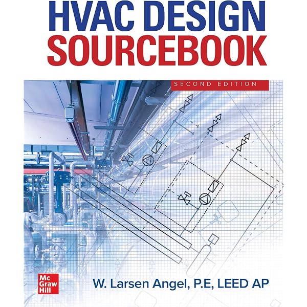 HVAC Design Sourcebook (PB) eBook : Angel, W. Larsen: Amazon.co.uk: Books