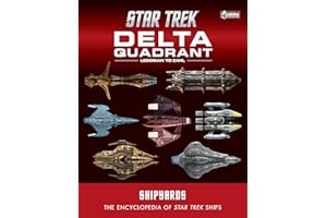 Star Trek Shipyards: The Delta Quadrant Vol. 2 - Ledosian to Zahl