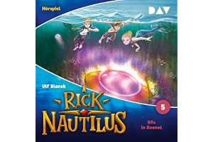 Ufo in Seenot: Rick Nautilus - Hörspiele 5