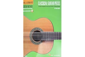 Classical guitar pieces guitare +cd (Hal Leonard Guitar Method (Songbooks))