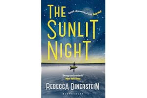 The Sunlit Night: Rebecca Dinerstein