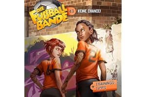 Keine Chance!: Die Fussballbande, Folge 43