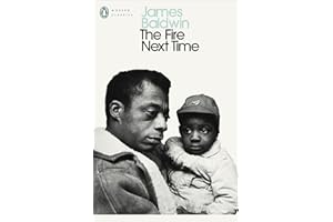The Fire Next Time: James Baldwin (Penguin Modern Classics)