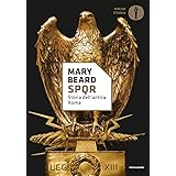 SPQR. Storia dell'antica Roma