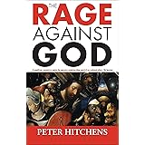 The Rage Against God