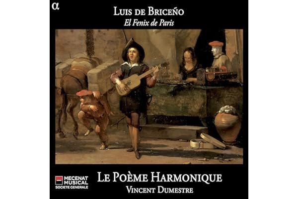 Luis de Briceño : El Fenix de Paris, airs & danses espagnoles