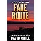Fade Route (Burnside Series Book 2) (English Edition)