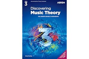 Discovering Music Theory, The ABRSM Grade 3 Workbook (Theory workbooks (ABRSM))